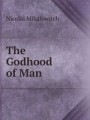 The Godhood of Man