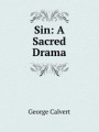 Sin: A Sacred Drama