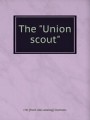 The Union scout